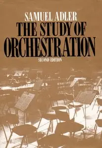 The Study of Orchestration, 2 edition