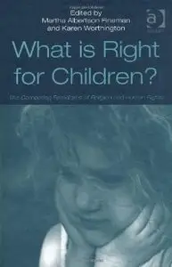 What Is Right for Children?