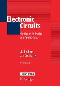 Electronic Circuits: Handbook for Design and Application
