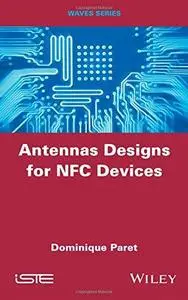 Antennas Designs for NFC Devices (Repost)