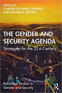 The Gender and Security Agenda