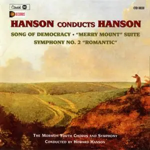 Howard Hanson - Hanson Conducts Hanson (2021) [Official Digital Download]