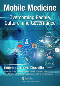 Mobile Medicine : Overcoming People, Culture, and Governance