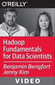 Hadoop Fundamentals for Data Scientists