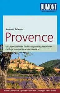 DuMont Reise-Taschenbuch Reiseführer Provence: mit Online-Updates als Gratis-Download, Auflage: 4