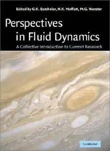 Perspectives in Fluid Dynamics: A Collective Introduction to Current Research [Repost]