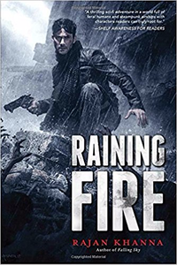 Raining Fire - Rajan Khanna