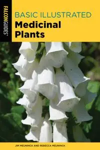 Basic Illustrated Medicinal Plants (Basic Illustrated), 2nd Edition
