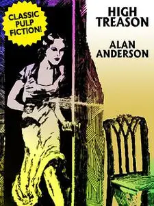 «High Treason» by Alan Anderson