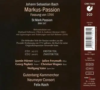 Felix Koch, Neumeyer Consort, Gutenberg-Kammerchor - Johann Sebastian Bach: Markus-Passion, Fassung von 1744 (2018)