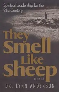 «They Smell Like Sheep» by Dr. Lynn Anderson