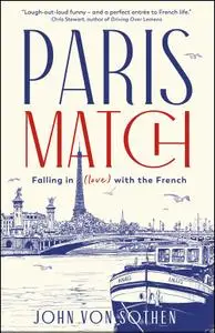 Paris Match: Falling in love with the French