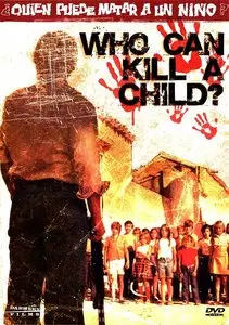 ¿Quién puede matar a un niño? (1976)