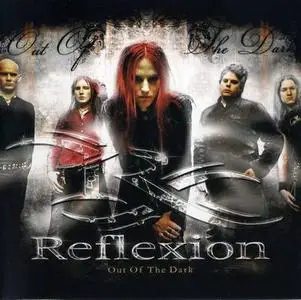 Reflexion - Out Of The Dark (2006)