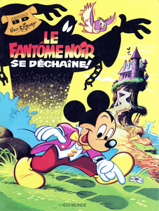 Walt Disney Sélection BD - Tome 5 - Le Fantôme Noir se Déchaîne