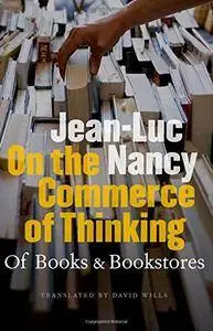 On the Commerce of Thinking: Of Books and Bookstores(Repost)