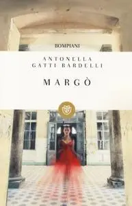 Antonella Gatti Bardelli - Margò