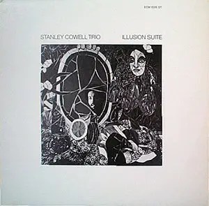 Stanley Cowell Trio - Illusion suite - mp3 200 vbr - 1973 [ECM 1026]