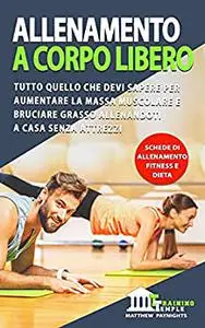 ALLENAMENTO A CORPO LIBERO