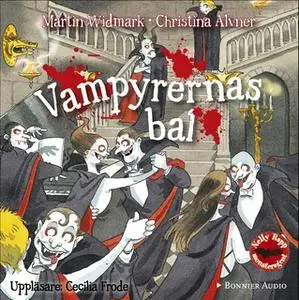 «Vampyrernas bal» by Martin Widmark