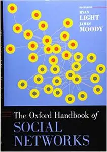 The Oxford Handbook of Social Networks