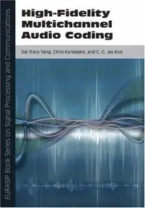 High-Fidelity Multichannel Audio Coding (Second Edition)