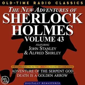 «THE NEW ADVENTURES OF SHERLOCK HOLMES, VOLUME 43; EPISODE 1: THE ADVENTURE OF THE SERPENT GOD  EPISODE 2:DEATH IS A GOL