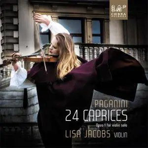 Lisa Jacobs - 24 Caprices of Niccolo Paganini (2018) [Official Digital Download 24/88]