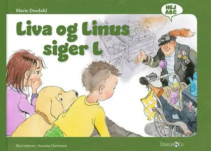 «Liva og Linus siger L» by Marie Duedahl