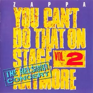 Frank Zappa - You Can't Do That On Stage Anymore, Vol. 2 (1988) [2CD] {1995 Ryko Remaster Complete Series}