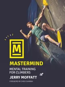 Mastermind: Mental training for climbers
