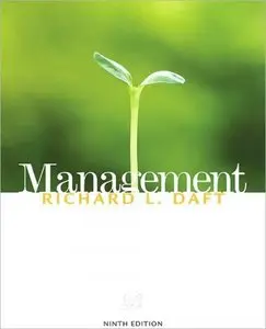 Management  (9th edition) by Richard L. Daft
