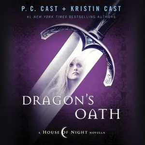 Dragon's Oath (House of Night) (Audiobook) 