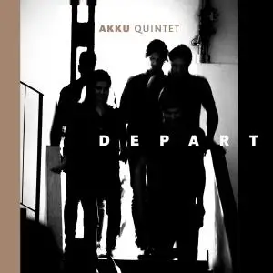 AKKU Quintet - Depart (2019)