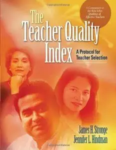 The Teacher Quality Index: A Protocol for Teacher Selection