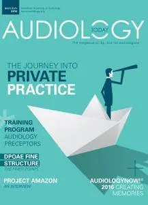 Audiology Today - May/June 2016