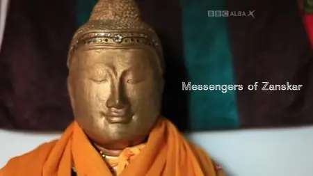 BBC - Soillse: Messengers of Zanskar (2014)