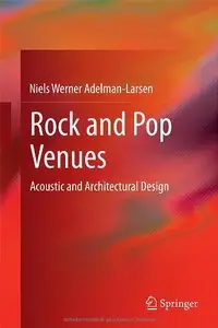 Rock and Pop Venues: Acoustic and Architectural Design (repost)