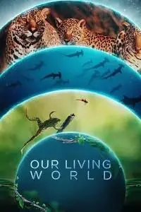 Our Living World S01E02