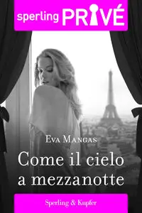 Eva Mangas - Come il cielo a mezzanotte