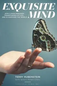 «Exquisite Mind» by Terry Rubenstein