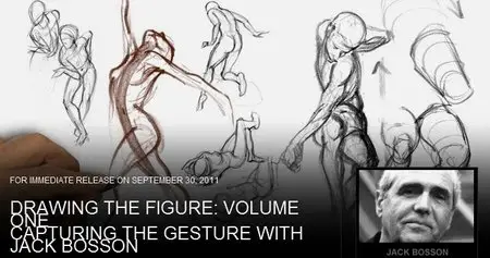 The Gnomon Workshop: Drawing the Figure 1 Capturing the Gesture with Jack Bosson