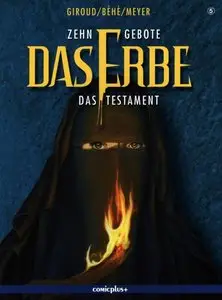 Zehn Gebote - Das Erbe 05 - Das Testament