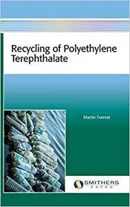 Recycling of Polyethylene Terephthalate (Repost)