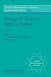 Groups St Andrews 2001 in Oxford, Vol 1