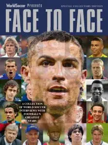 World Soccer Presents - Issue 3 - Face to Face - 16 April 2021