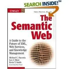 The Semantic Web: A Guide to the Future of XML