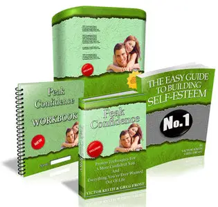 The Peak Confidence: Attain The Ultimate Sense Of Confidence