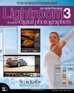 The Adobe Photoshop Lightroom 3 Book for Digital Photographers by Scott Kelby (Repost)