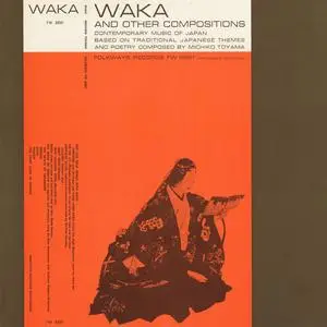 VA - Waka and Other Compositions: Contemporary Music of Japan (1960/2004)